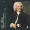 Martin Rummel & Elizabeth Hopkins - Bach & Reger: Cellosonaten, Vol. 1